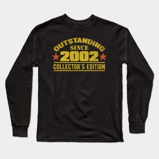 Outstanding Since 2002 Long Sleeve T-Shirt